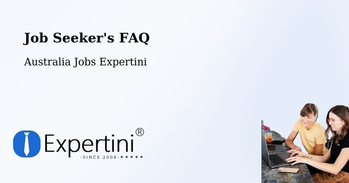 Job Seeker FAQ – West Arthur - Australia Jobs Expertini